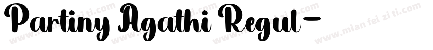 Partiny Agathi Regul字体转换
